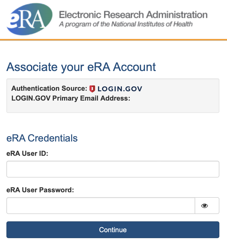 Electronic Research Administration page reading Associate your eRA Account. Authentication Source: LOGIN.GOV. LOGIN.GOV Primary Email Address. Below are fields prompting for the eRA User ID and eRA User Password and a Continue button.